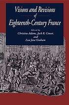 Visions and revisions of eighteenth-century France