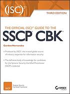 Official (ISC)2 guide to the SSCP CBK