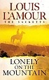 Lonely on the mountain door Louis L'Amour