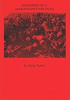 Memories of a Makhnovist partisan
