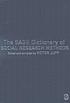 The SAGE dictionary of social research methods