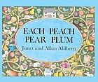 Each peach pear plum