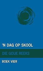 'n Dag op skool