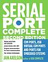 Serial port complete : COM ports, USB virtual... by Jan Axelson