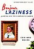 Bonjour laziness : jumping off the corporate ladder door Corinne Maier