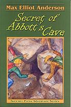 Secret of Abbott's Cave
