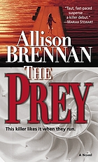 The prey : a novel
