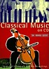 Classical music on CD : the rough guide por Matthew Boyden
