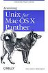 Learning UNIX for Mac OS X Panther 著者：  Dave Taylor 