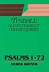 Psalms 1 - 72 : an introduction and commentary... door Derek Kidner