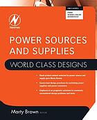 Power sources and supplies : world class designs