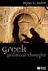 Greek political thought door Ryan K Balot