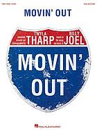 Movin' out : vocal selections
