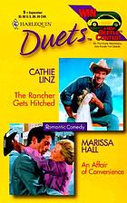 The rancher gets hitched : An affair of convenience