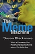 The meme machine 著者：  Susan J Blackmore 