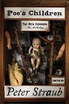 Poe's children : the new horror : an anthology