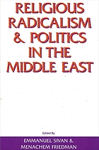 Religious radicalism and politics in the Middle East