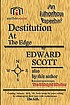 Destitution at the edge