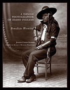 A Danish photographer of Idaho Indians : Benedicte Wrensted