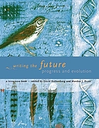 Writing the future : progress and evolution