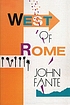 West of Rome : two novellas de John Fante