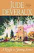 A knight in shining armor 著者： Jude Deveraux
