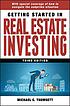 Getting started in real estate investing 著者： Michael C Thomsett