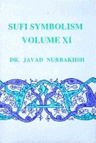 Sufi symbolism : the Nurbakhsh encylopedia of Sufi terminology (Farhang-e Nurbakhsh)