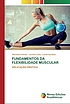 FUNDAMENTOS DA FLEXIBILIDADE MUSCULAR APLICAÇÃO... by Alexandre Portes