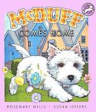 McDuff comes home