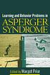 Learning and Behavior Problems in Asperger Syndrome ผู้แต่ง: Margot Prior