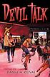 Devil talk : stories door  Daniel A Olivas 