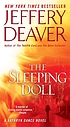 The sleeping doll 著者： Jeffery Deaver