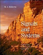 Signals and systems : analysis using transform methods and MATLAB