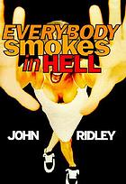 Everybody smokes in hell