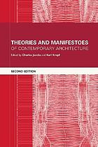 Theories and manifestoes of contemporary architecture