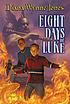 Eight days of Luke por Diana Wynne Jones