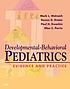 Developmental-behavioral pediatrics : evidence and practice