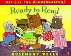 Ready to read : based on Timothy goes to school and other stories by Rosemary Wells