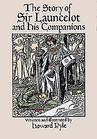 The story of Sir Launcelot and his companions