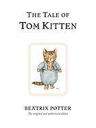 The tale of Tom Kitten,