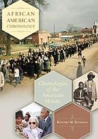 African American chronology : chronologies of the American mosaic