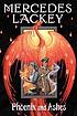 Phoenix and Ashes door Mercedes Lackey