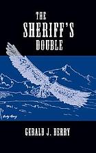 The sheriff's double : a Clint Williams western