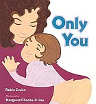 Only you