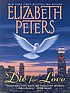 Die for love door Elizabeth Peters