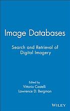 Image databases : search and retrieval of digital imagery