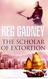 The scholar of extortion de Reg Gadney