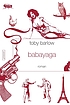 Babayaga : roman by Toby Barlow