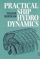 Practical ship hydrodynamics